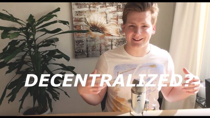 Is Ethereum decentralized? Programmer explains.