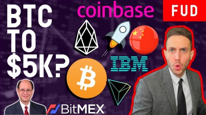BITCOIN TO $5K? MAKE CRYPTO ILLEGAL? | EOS TRON XLM COINBASE ROBINHOOD HT