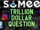 The Trillion Dollar Question! Can SoMee become the first crypto social platform to go mainstream?