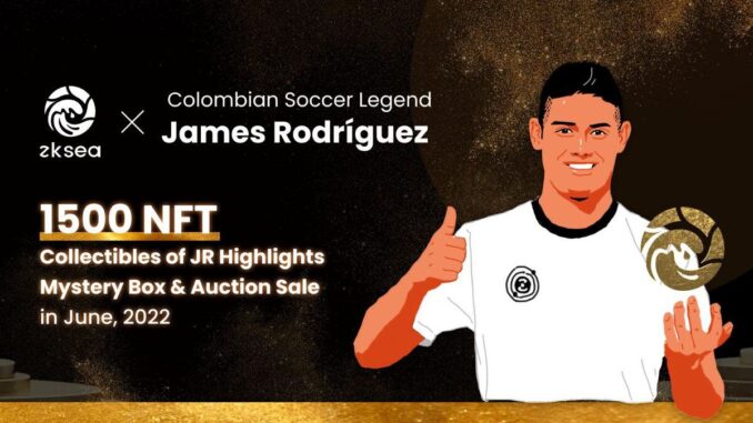 James Rodríguez Partners With ZKSea to Launch NFT Series