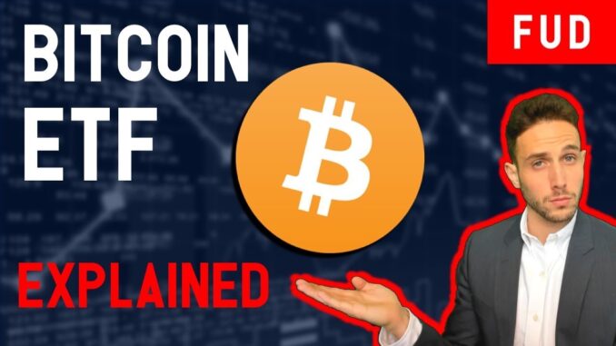What is a Bitcoin ETF? Will BTC moon if CBOE ETF is approved by SEC?