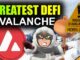 Avalanche Coming To 100x Your Money (The Internet of Finance)