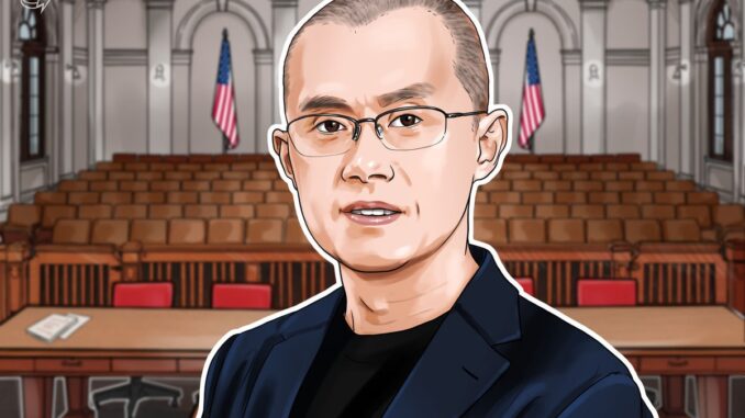 Prosecutors request Changpeng Zhao surrender all passports ahead of sentencing