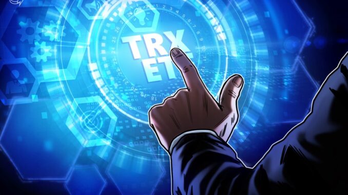 Canary Capital files for staked TRX ETF