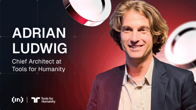 World Network's Chief Architect on Building a Human-First Internet World Network’s Chief Architect on Building a Human-First Internet